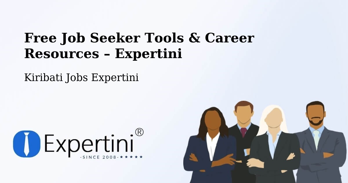Free Job Seeker Tools & Career Resources – Marakei - Marakei, Kiribati Jobs Expertini