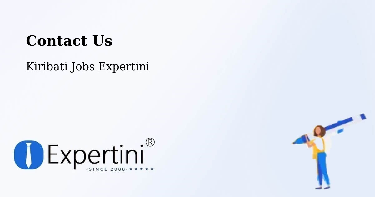 Contact Expertini – Marakei - Kiribati Jobs Expertini