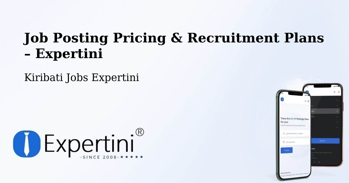 Job Posting Pricing & Recruitment Plans – Marakei - Marakei, Kiribati Jobs Expertini