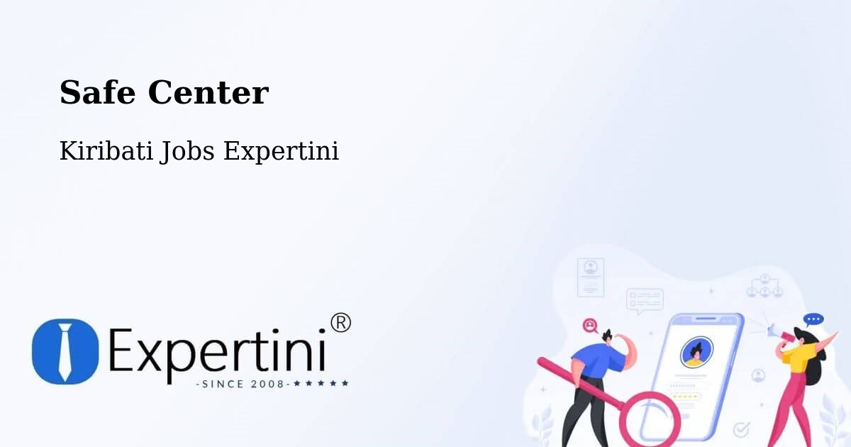 Safety Center – Marakei - Kiribati Jobs Expertini