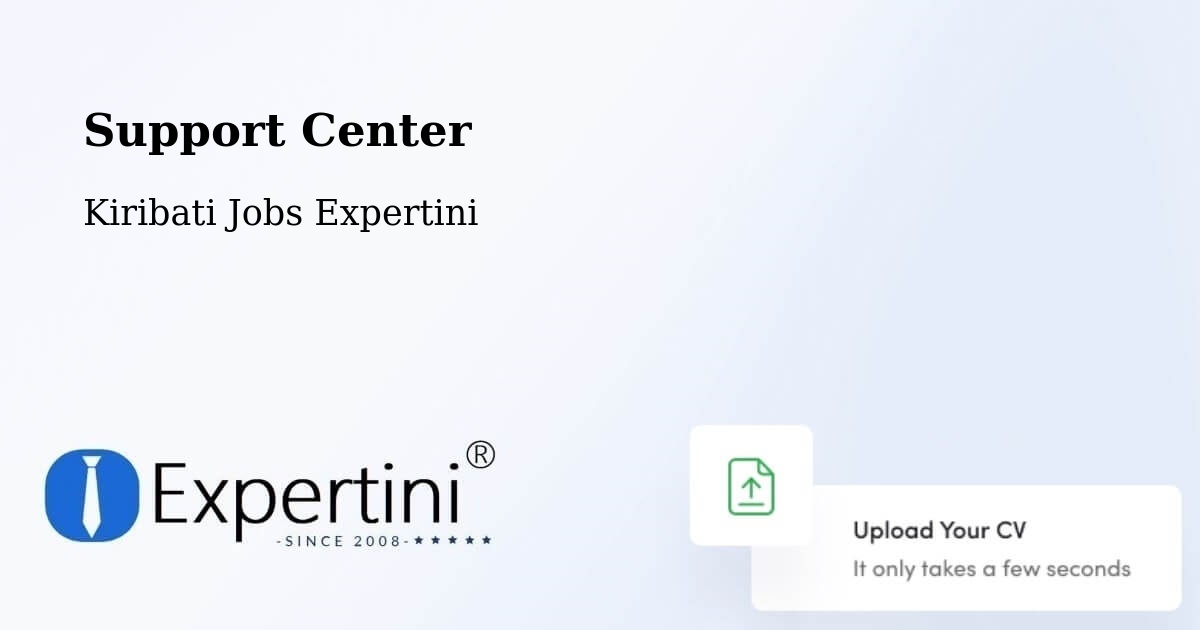 Support Services – Marakei - Kiribati Jobs Expertini